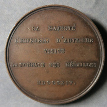 France Visit of Francis Ist of Austria to Monnaie de Paris 1814 bronze medal