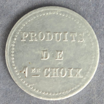 France Jeton, Comptoirs Albertins 10c Produits de 1me Choix Aluminium