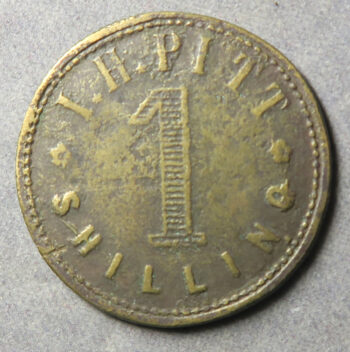 Brass token I. H. Pitt 1 Shilling