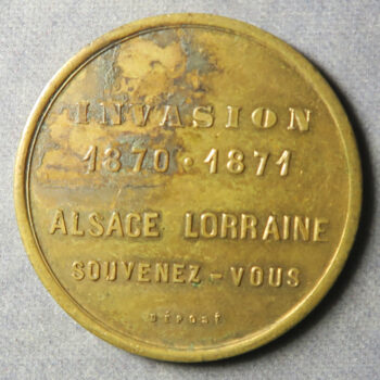 1870-1 Franco Prussian War - Anti Prussian League - Alsace Lorraine - brass medal