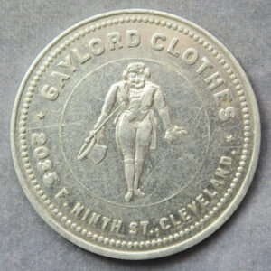 US Aluminium token / medal One Dollar Gaylord Clothes Cleveland Ohio