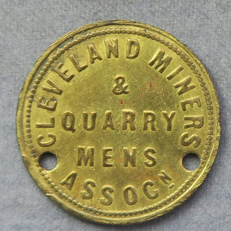 Cleveland Miners & Quarry Mens Association Union badge / token maker Wm ...