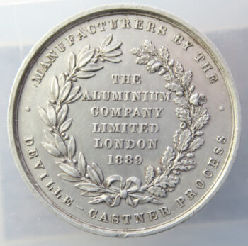 1889 British Aluminium Company medal commemorating the Daville - Castner Process - medal Al 49.5mm. - link to Paris Exposition