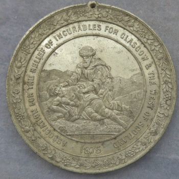 MB109292 Medicine: Glasgow West of Scotland medal Association relief of Incurables 1875 Good Samaritan