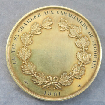 MB109372 Dilt silver shooting medal - Arms of La Fere awarded 1881 LE TIR ST. CHARLES AUX CARABINIERS DE ST. GOBAIN 60.47g