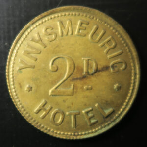 Wales Pub token check - Glamorganshire, (Abercynon), YNYSMEURIG HOTEL 2D rev. blank Brass 27.4mm. milled edge EF Cox 151