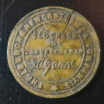 London & Newcastle Tea Company 1/4 lb. brass token - 48 Clayton St. Newcastle on Tyne