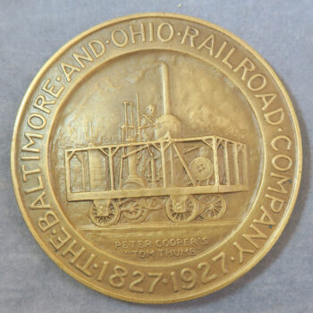 Baltimore and Ohio Railroad Company centenary bronze medal 1897-1927 Medallic Art Company