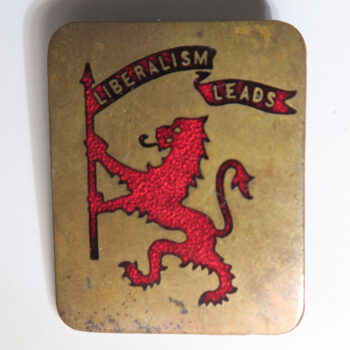 British Politics - Liberalism Leads enamel badge brass made by Fattorini red lion & flag