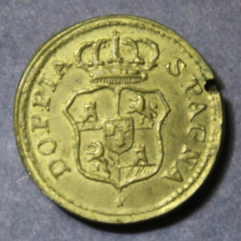 Doppia Spagna 4 escudos Italian coin weight for Spanish coin early 19th c.