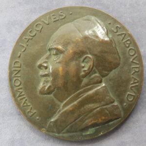 RAYMOND-JACQUES SABOURAUD (1864-1938) Hospital Saint Louis 1889-1929   By Albert Pommier - Bronze medical medal