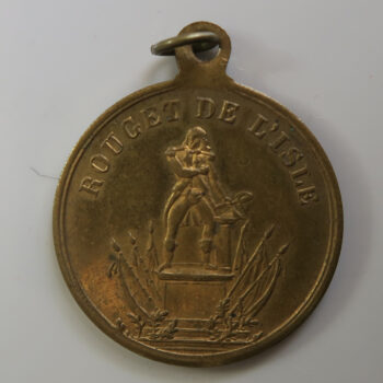 France bronze medal souvenir of the statue of Rouget de L'isle auther of La Marseilles in 1882 at Choisy le Roi 1882