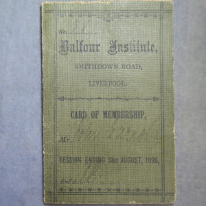 Balfour Institute Liverpool card membership pass 1898- Boys club - Interesting ephemera