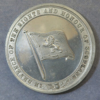 MB110206 In Defence of Rights & Honour of Scotland pewter medal 1902 Edward I not VII Scottish Nationalism