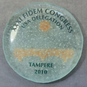 FIDEM XXXI Tampere Finland cast glass medal 2010 USA Delegation Polly Purvis RD154