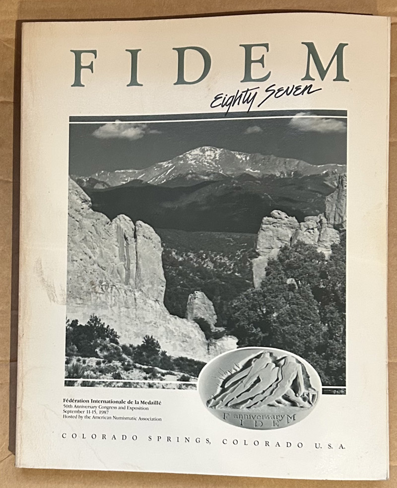 Catalogue exhibition art medals XXI FIDEM 50th anniversary Colorado Springs USA 1987