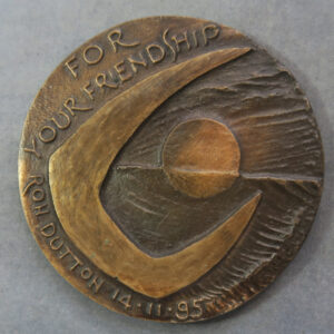 For Your Friendship bronze medal by Ron Dutton 14.11.95 for his 60th birthday  RD224