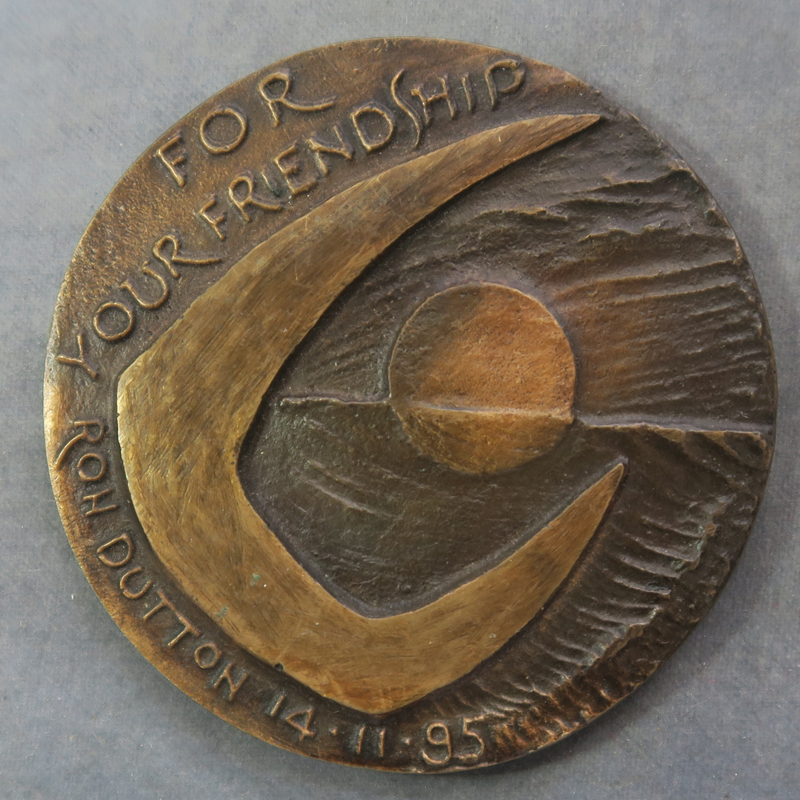 For Your Friendship bronze medal by Ron Dutton 14.11.95 for his 60th birthday RD224